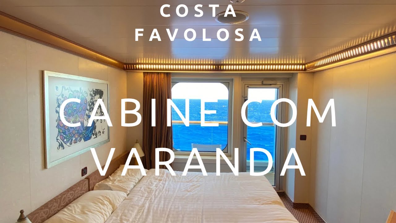 Cruzeiro Costa favolosa: Como &eacute; a cabine com varanda?