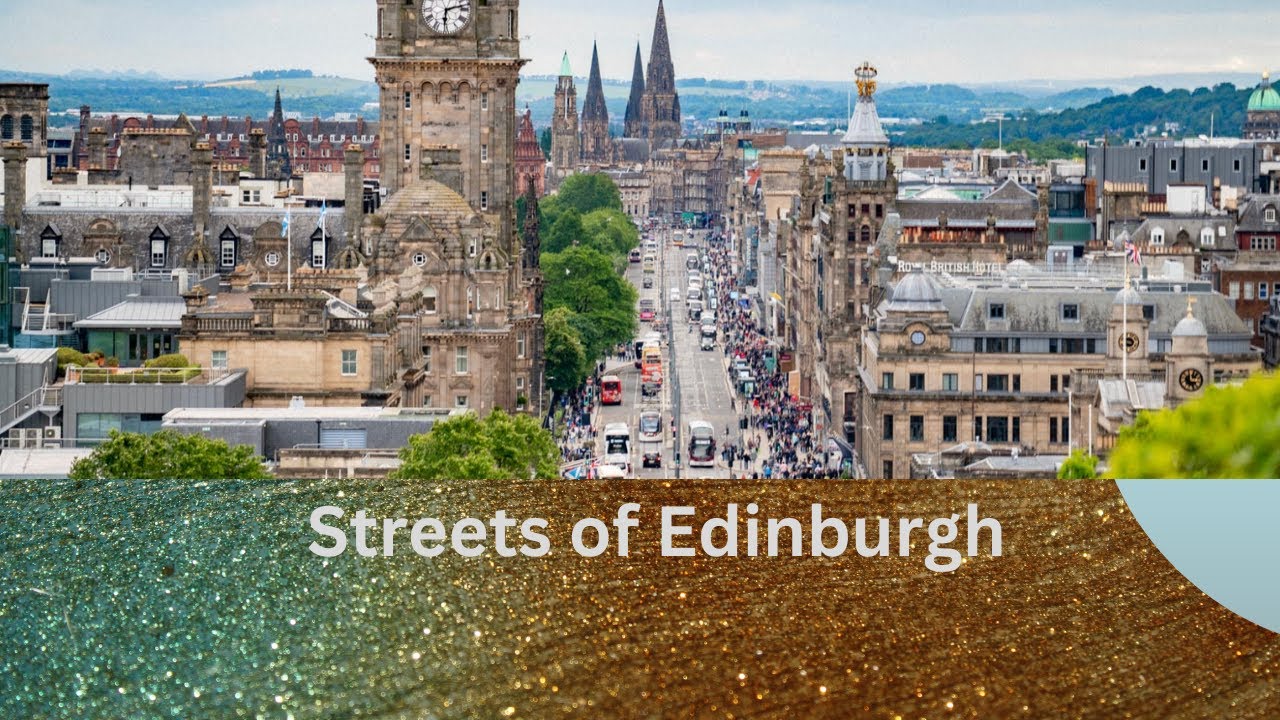 Streets of Edinburgh