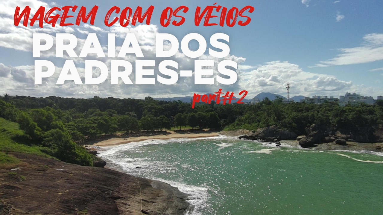 Praia dos Padres Espírito Santo!!!