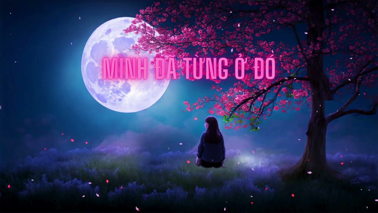 Mình Đã Từng Ở Đó | Indie Buồn Nhẹ Cho Những Ngày Lạc Nhau#nhacbuon #nhachaymoingay #nhacindie