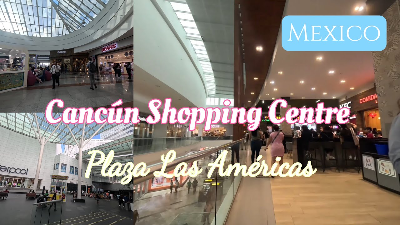 Пешая экскурсия по торговому центру Канкуна | Исследуйте Plaza Las Americas, Канкун, Мексика