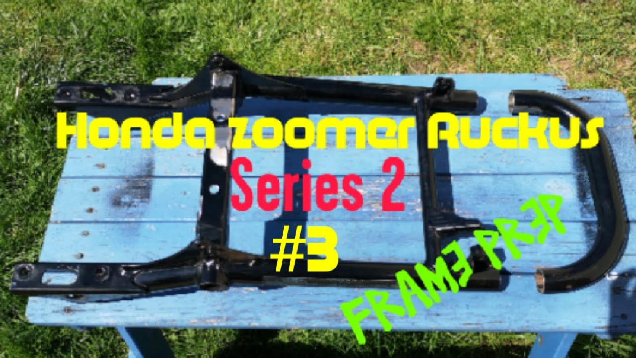 Honda Zoomer Turbo Ruckus Build Series 2 Part 3 Frame Prep