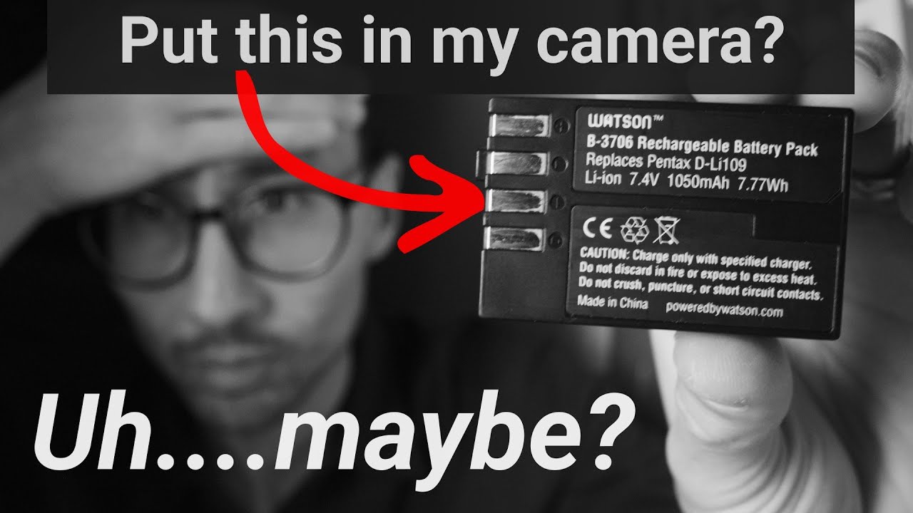 Third-party Batteries in Your Camera? Think CAREFULLY about it!