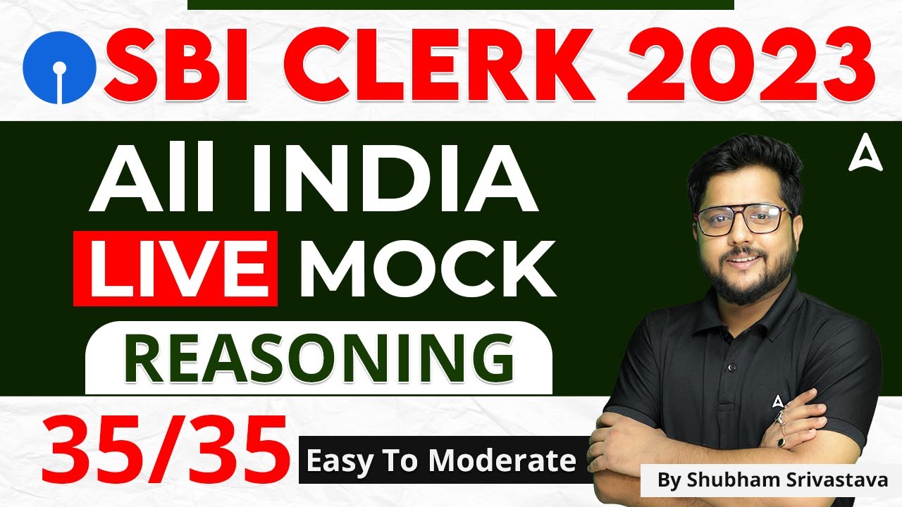 SBI Clerk 2023 | SBI Clerk Reasoning Mock Test | By Shubham Srivastava