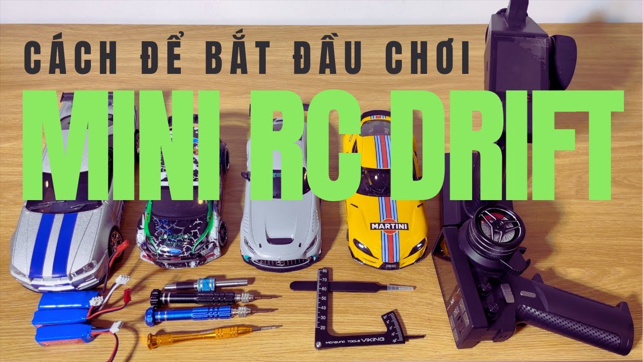 Cách để bắt đầu chơi mini RC Drift