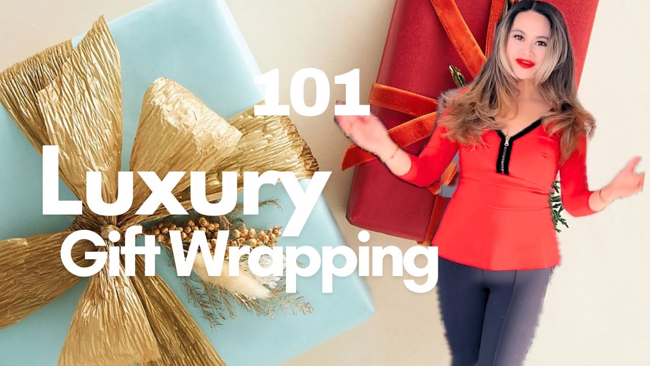 Luxury Gift Wrapping: Elevate your gifts to the next level with affordable materials
