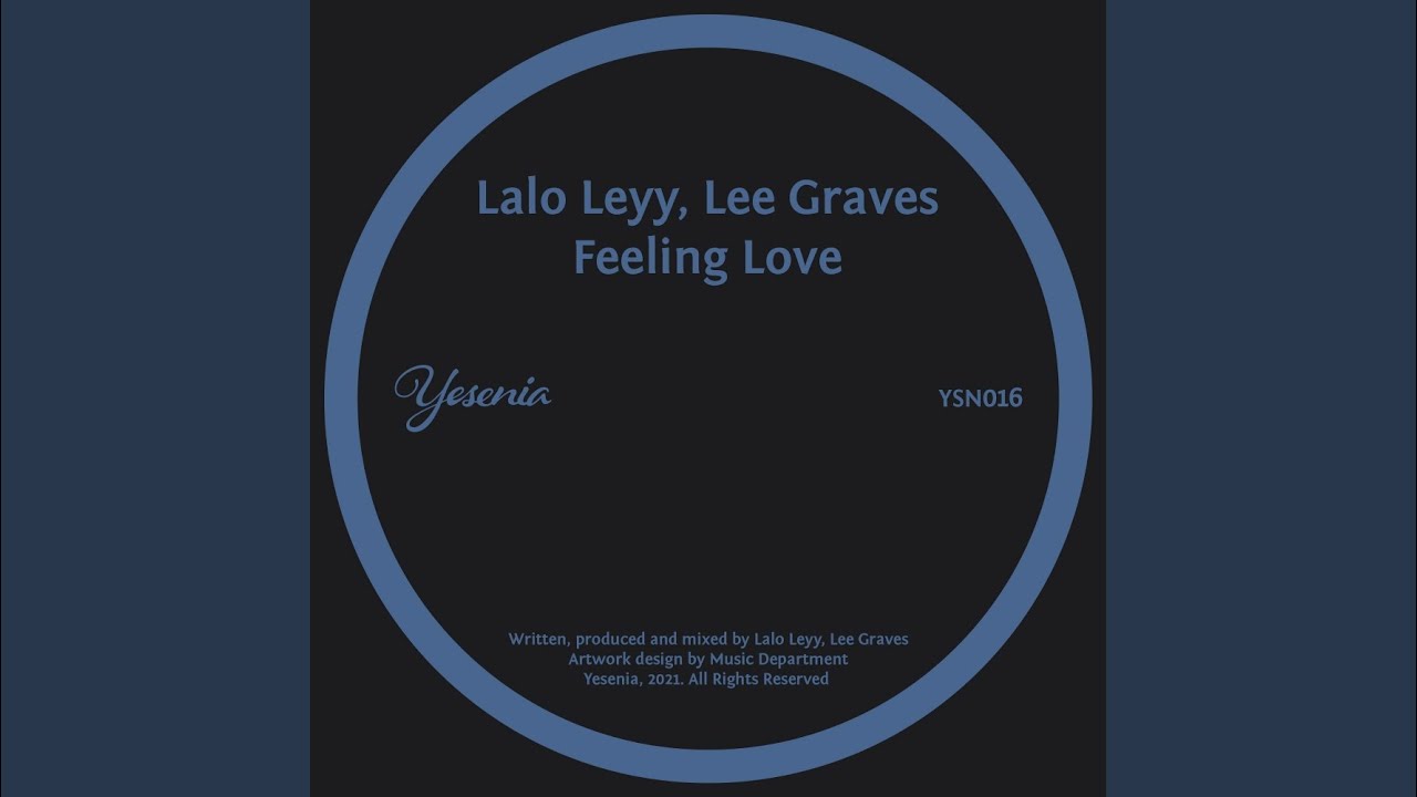 Feeling Love