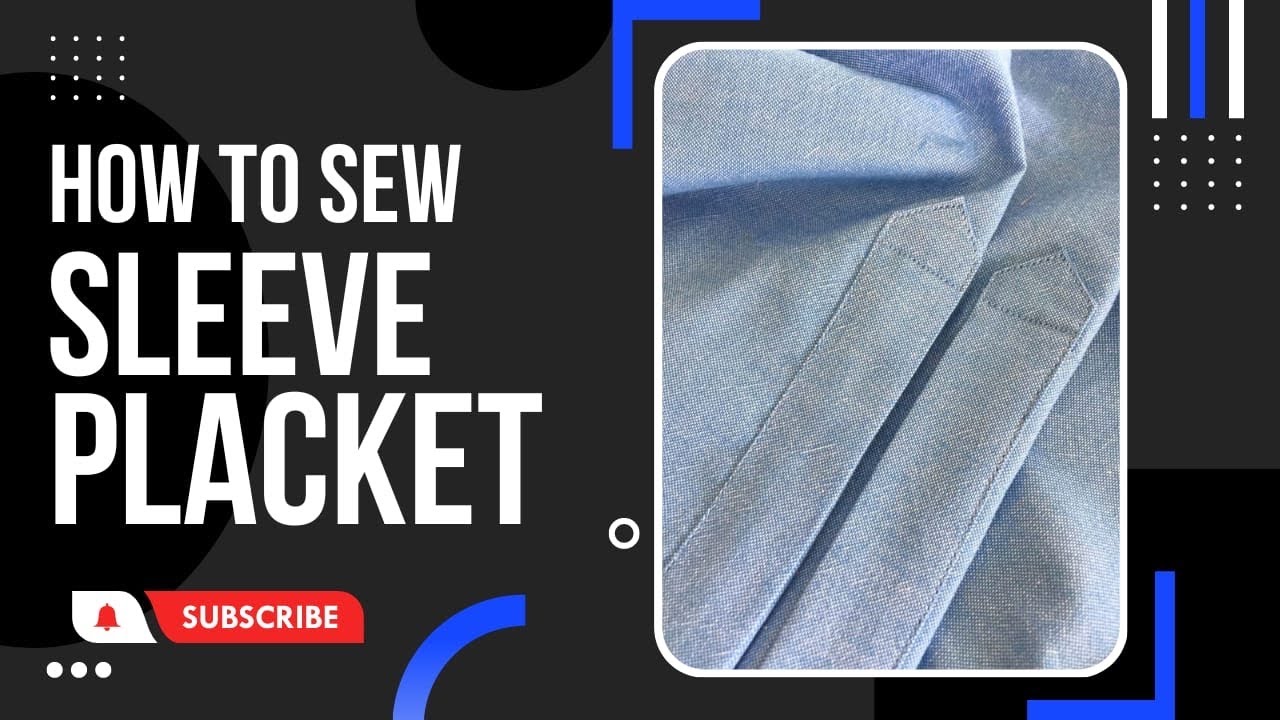 HOW TO MAKE A SLEEVE PLACKET(quick tutorial)