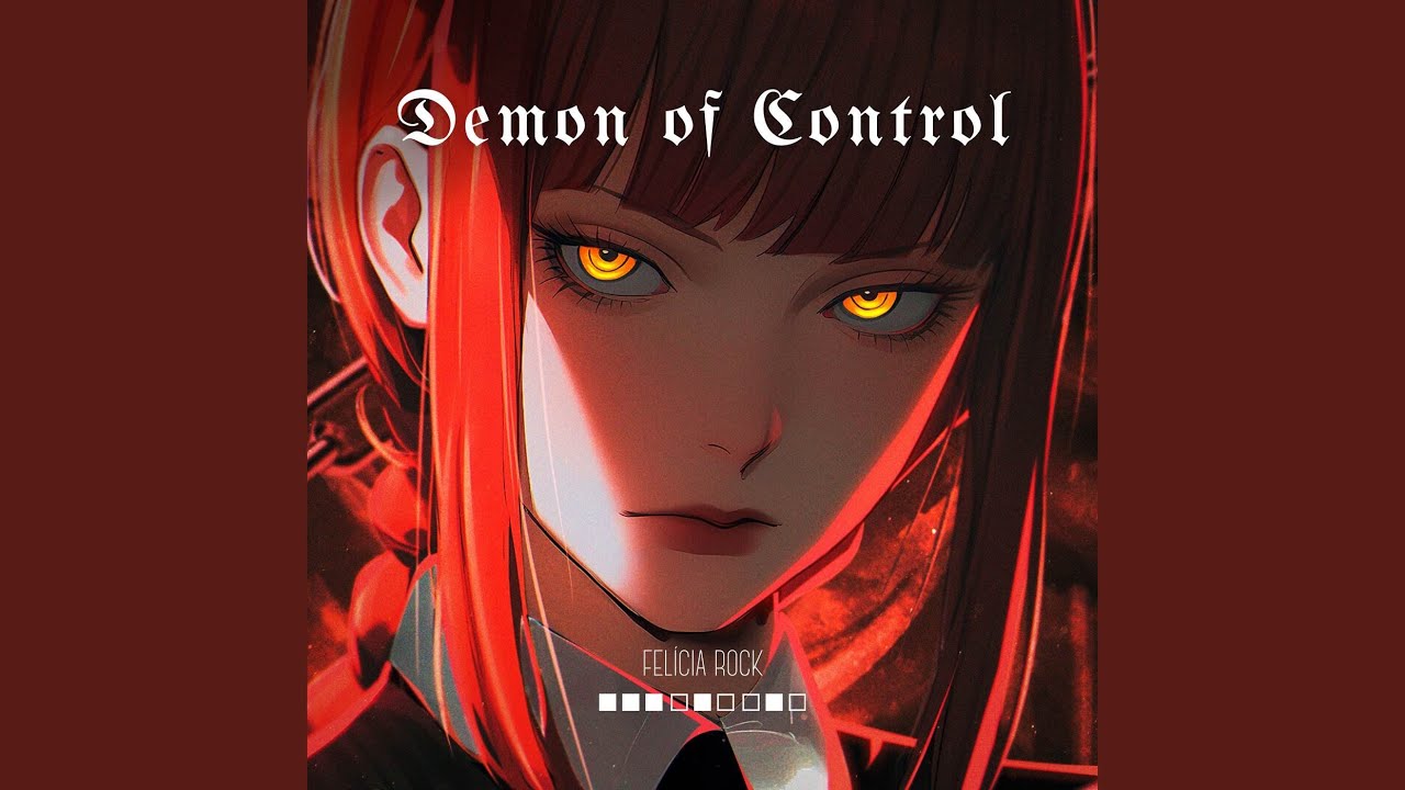 Demon of Control