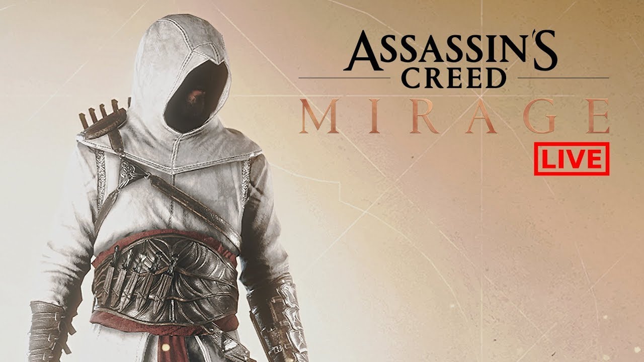 ASSASSINS CREED - MIRAGE | ASSASSINS CREED | NICK IS LIVE | THENICKSTREAMER