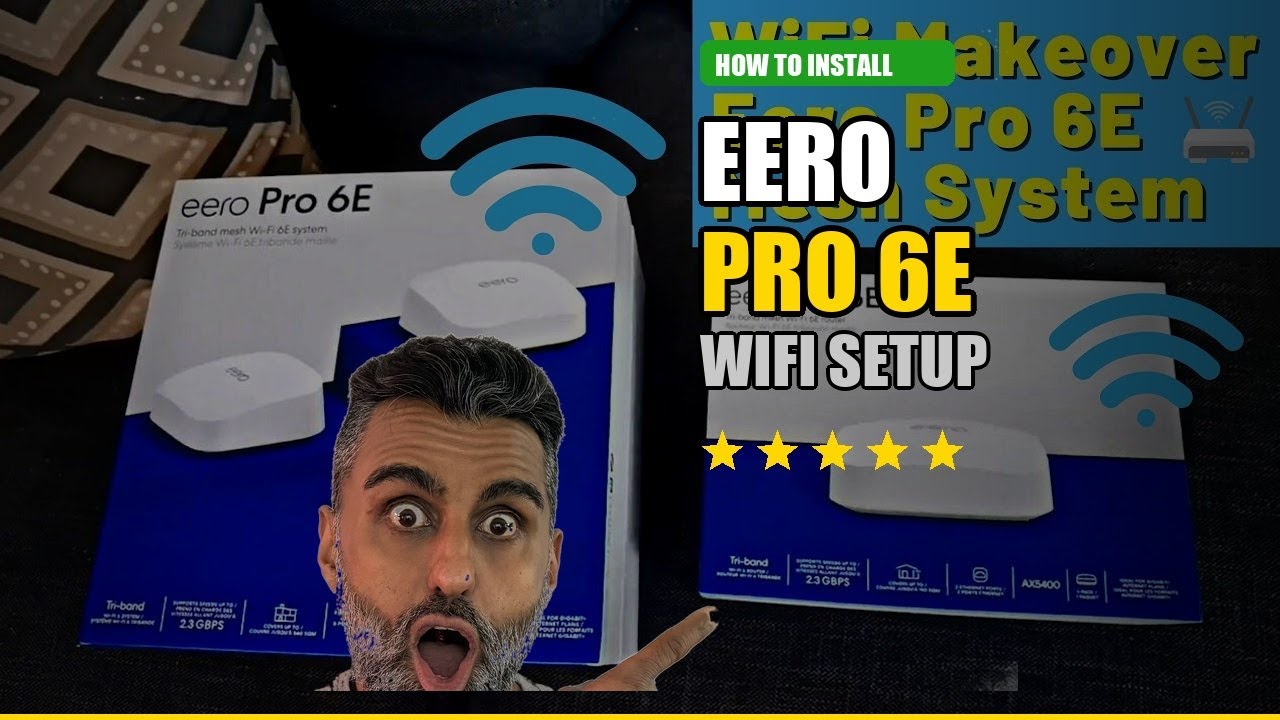 Installing the Eero Pro 6E Mesh WiFi 6 System - Upgrading my home Wi-Fi network