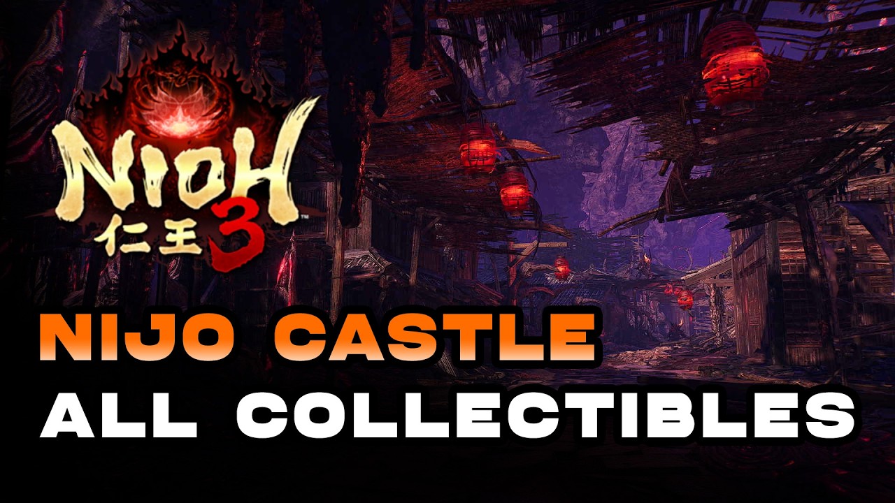Nioh 3 - Nijo Castle 100% All Collectible Locations (Route Guide)