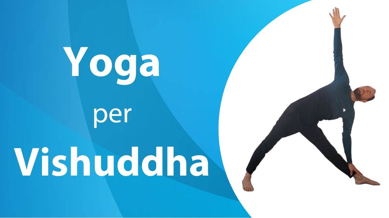 Yoga per Vishuddha (5° chakra)