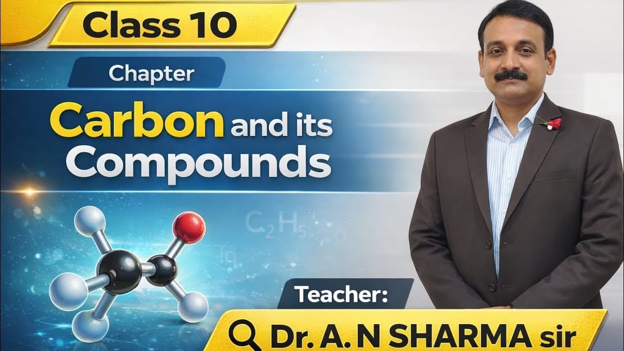 Carbon and its Compounds Class 10 One Shot 🔥 | Complete Chapter | Chemistry in Hindi | video 4