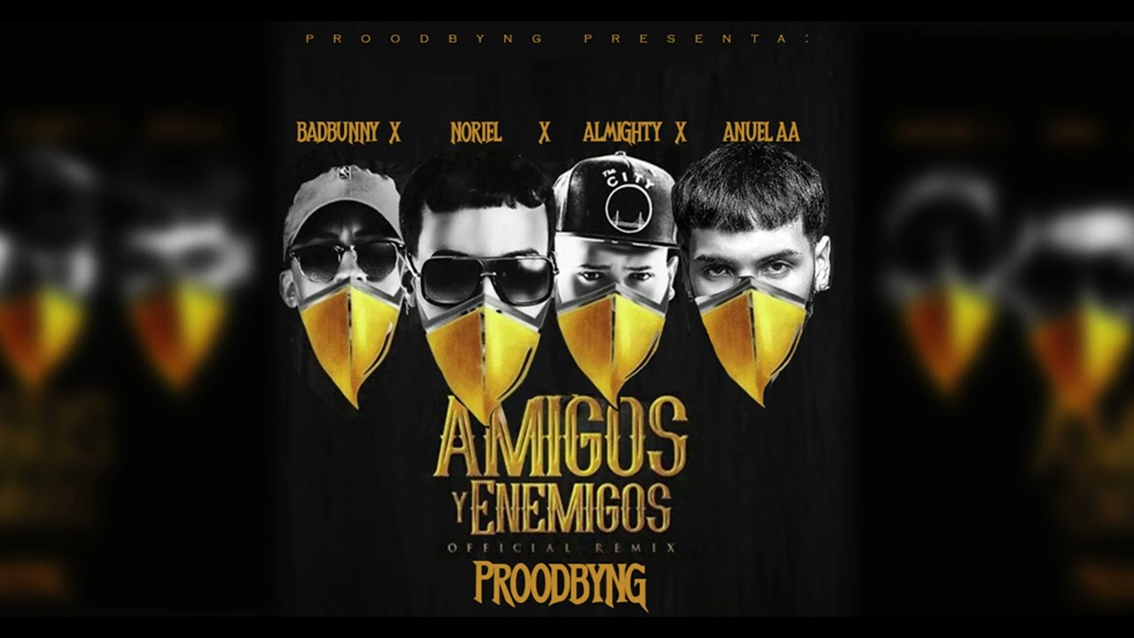Amigos & Enemigos Remix - Anuel AA(IA)👹🐰