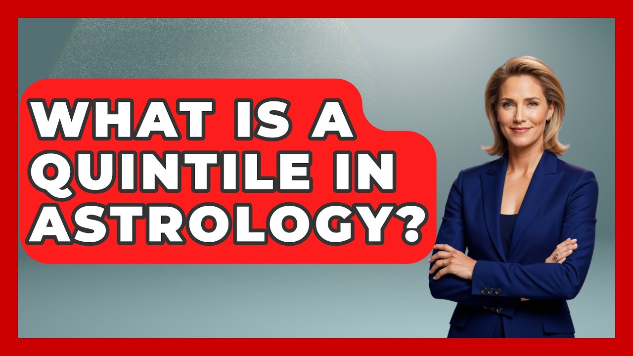What Is A Quintile In Astrology? - Spiritual Universe Unlocked