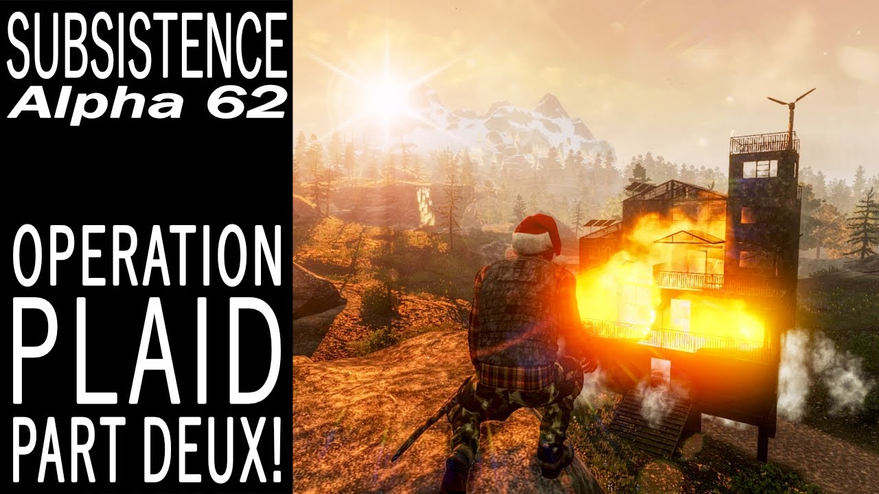Operation Plaid Part Deux! | Subsistence Single Player Gameplay | EP 655 | Season 5