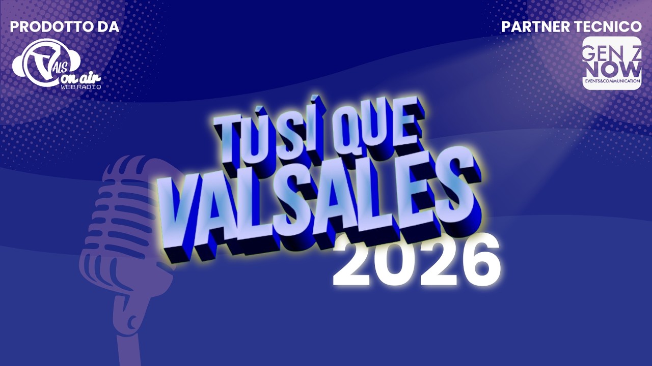 TU SI QUE VALSALES 2026