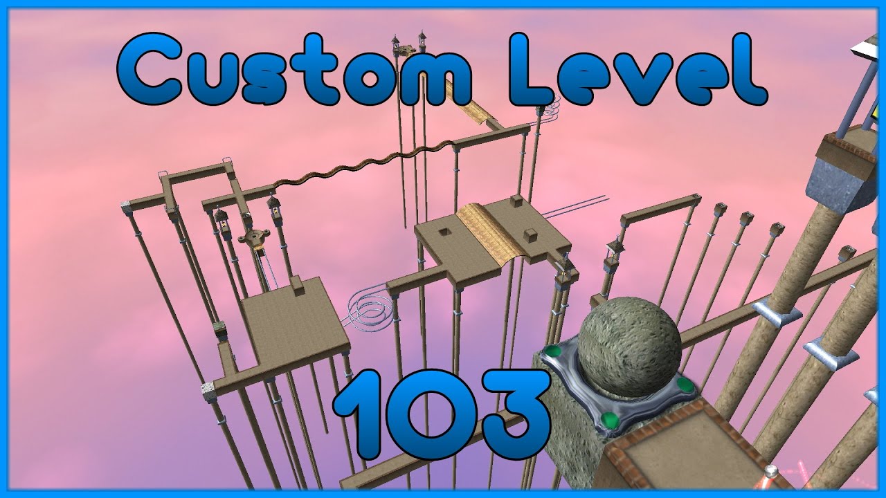 Custom Level 103 | Ballance