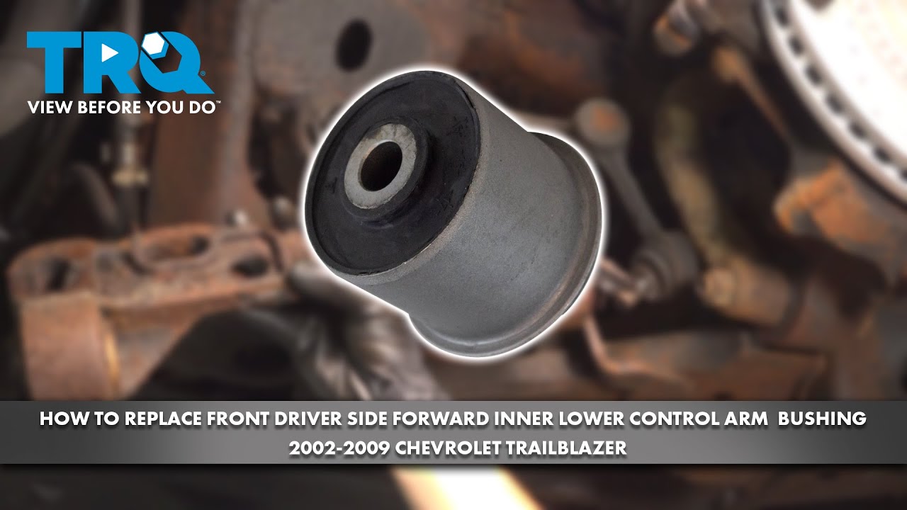 Как заменить сайлентблок нижнего левого переднего рычага подвески Chevrolet Trailblazer 2002-2007