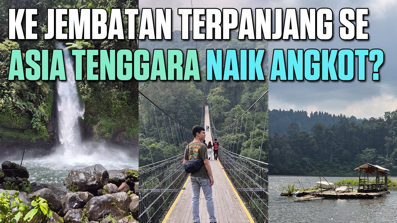 Ke Wisata Jembatan Gantung Situ Gunung Sukabumi Naik Angkot | Tiket 100rb dapet apa aja ya?