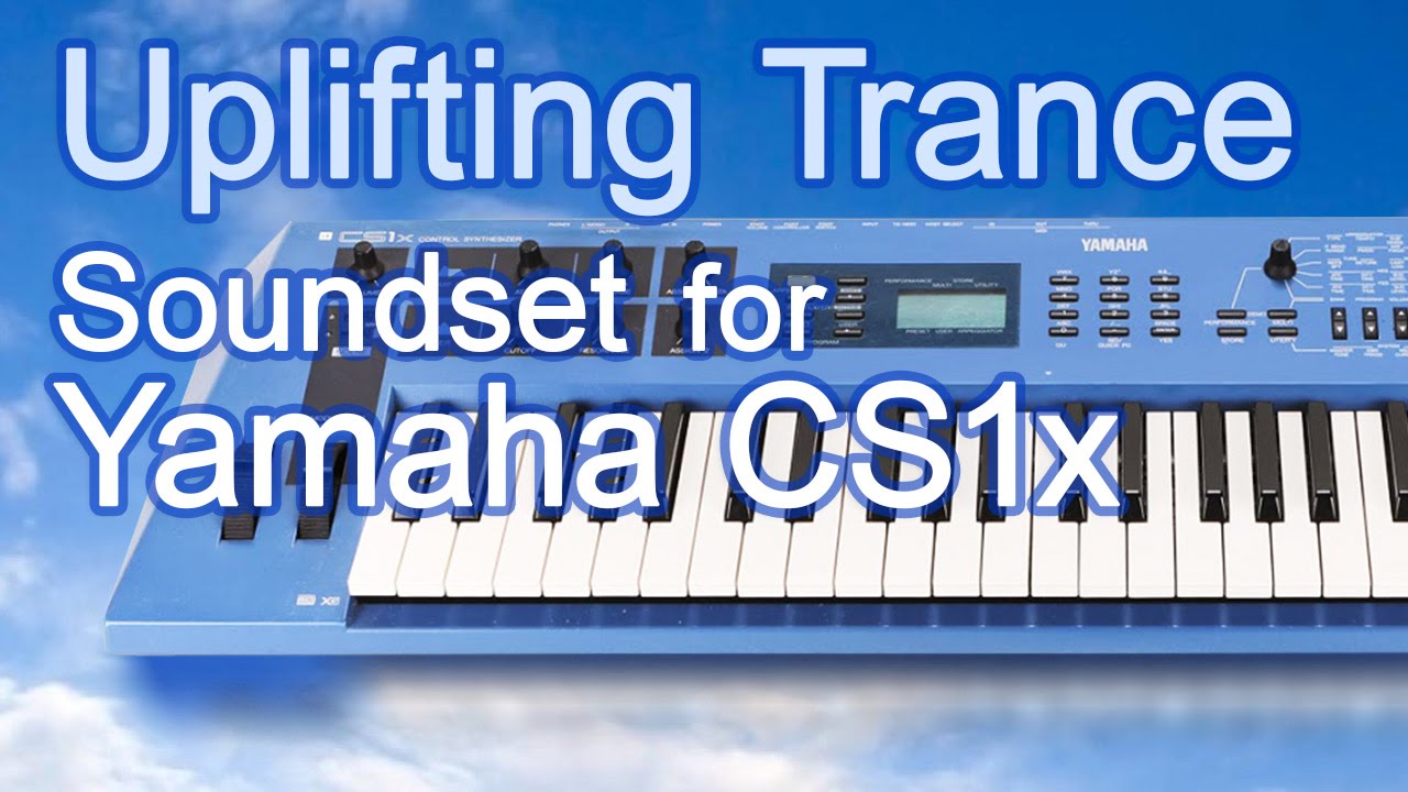 YAMAHA CS1x | Uplifting Trance Soundset by Aura Qualic