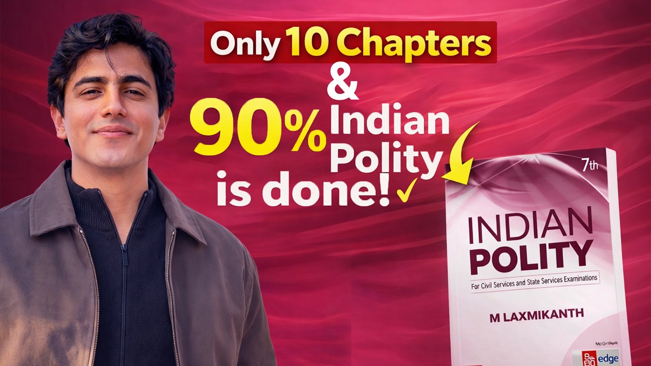 Only 10 Chapters & 90% Indian Polity is done
