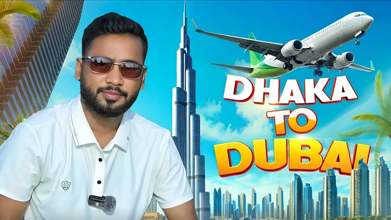 Dubai Tour from Bangladesh ✈️ | Emirates Airlines Travel Experience
