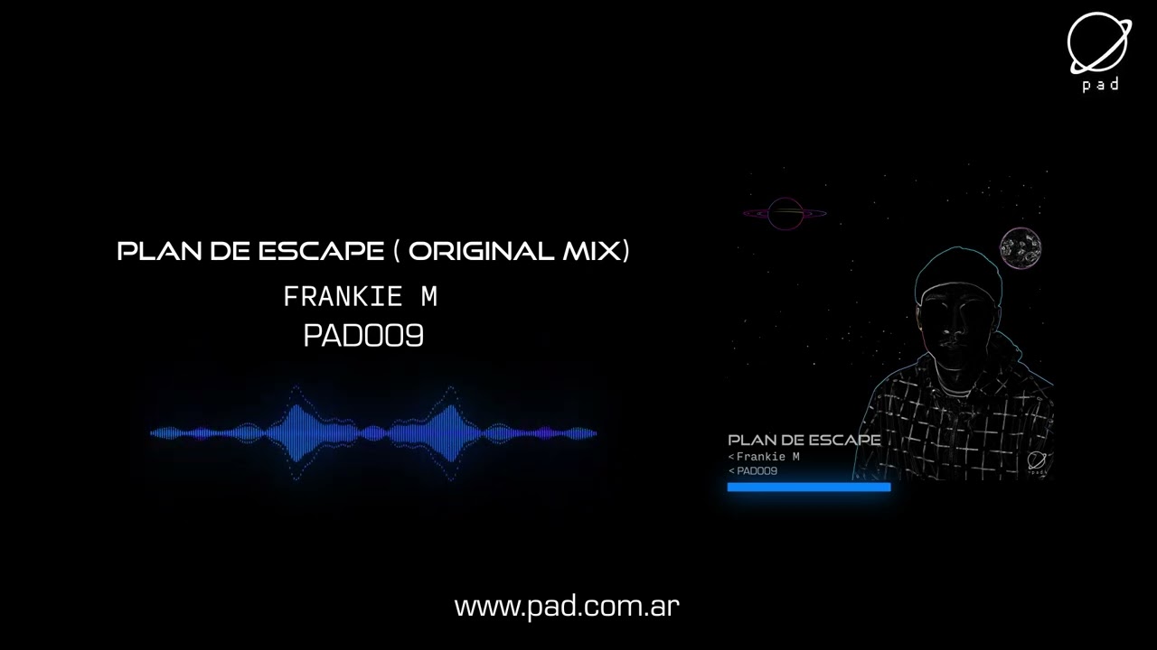 Frankie M - Plan de escape (Original Mix) [PAD009]