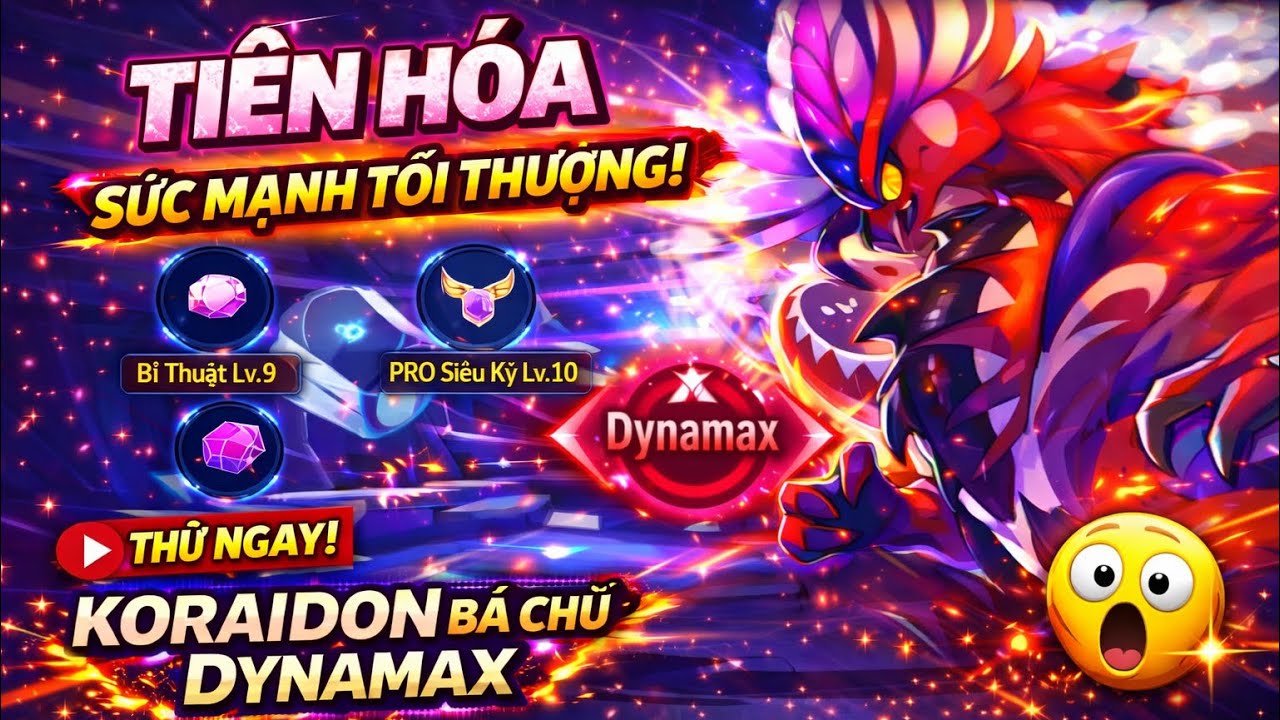 Khởi Đầu Tiến Cấp Koraidon Bá Chủ Dyamax !! Sức Công Thủ Toàn Diện, Mạnh !!!!! | Hà Trường Gaming