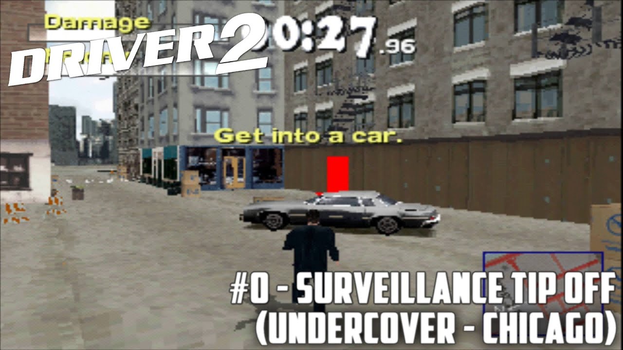 Driver 2 #0 - Surveillance Tip Off (Undercover - Chicago)