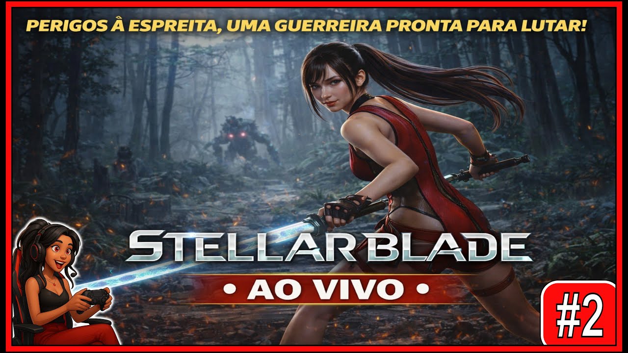 Protagonista incrível e combate épico | Stellar Blade LIVE PARTE 2