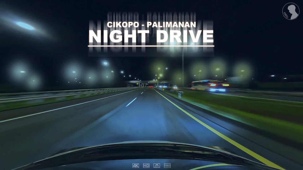 Ночное вождение по автостраде, пункт взимания платы за проезд West Ciperna — чистый звук и атмосфера