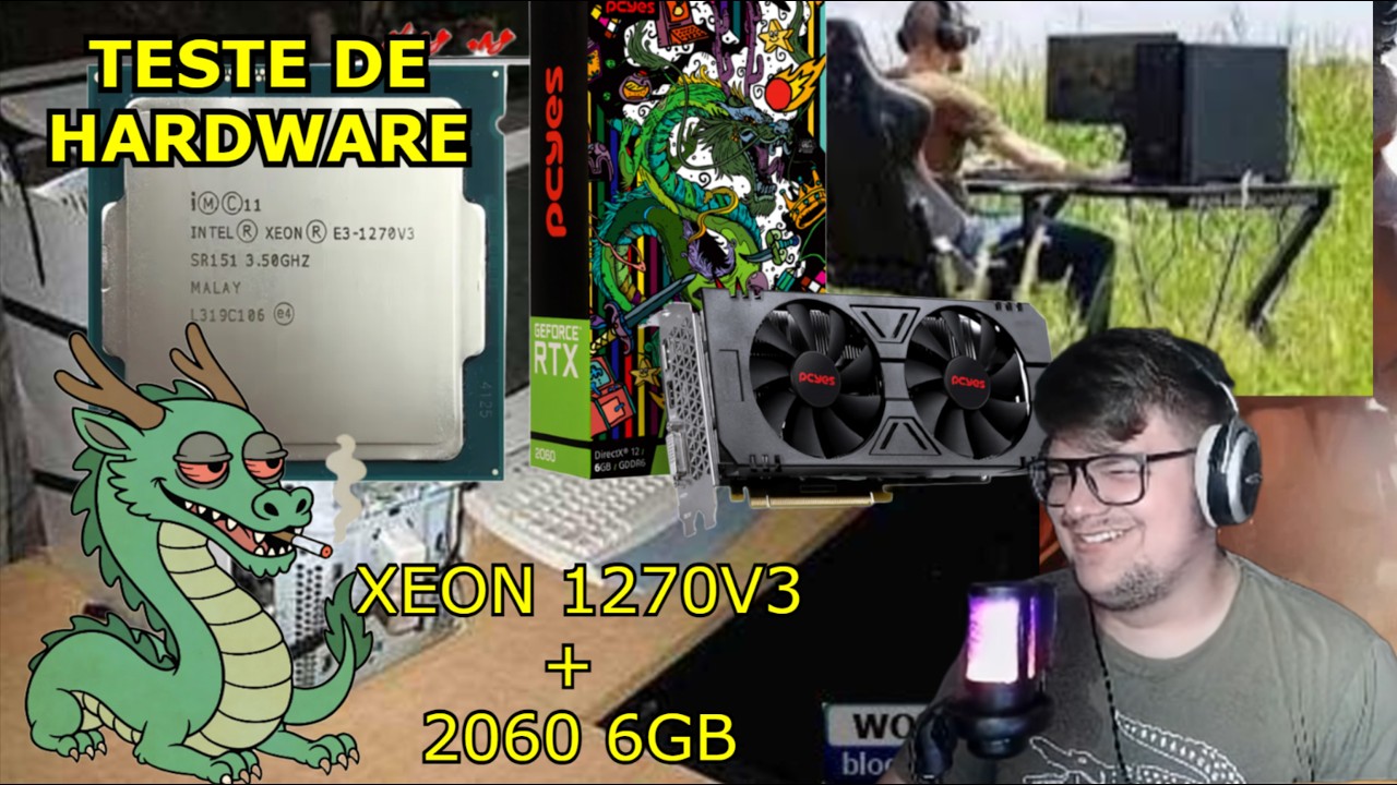 Video teste de hardware | XEON E3-1270V3 COM RTX 2060 6GB |