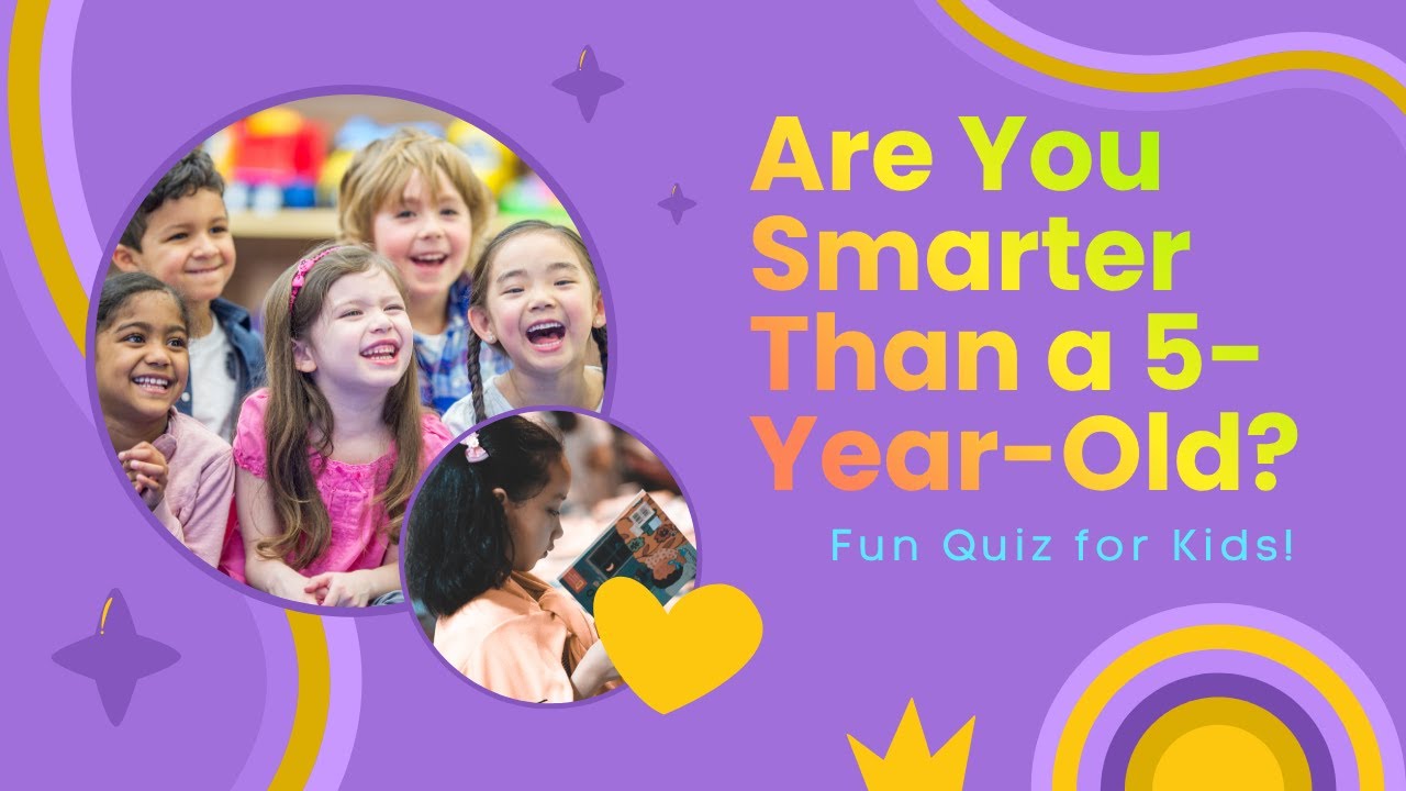 Are You Smarter Than a 5-Year-Old? 😄 | Fun Kids General Knowledge Quiz! 🧠