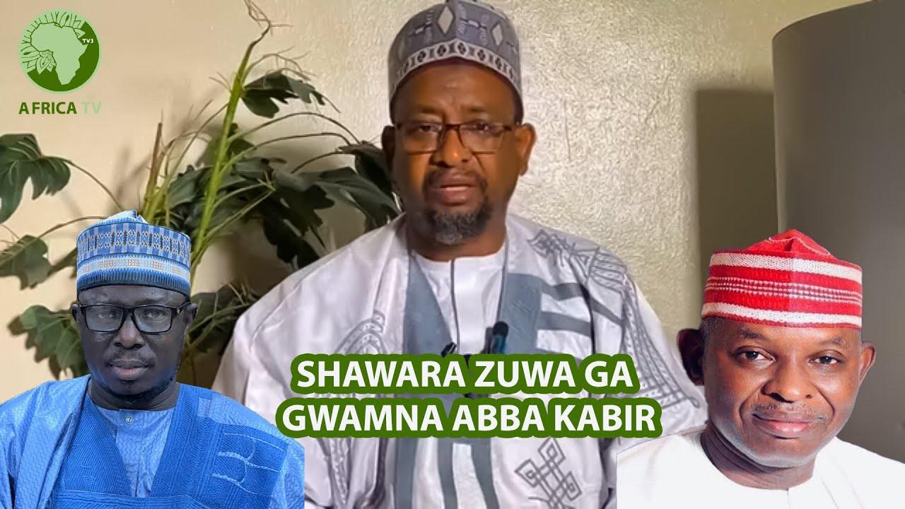 SHAWARA GA GWAMNA ABBA KABIR YUSUF NA JAHAR KANO