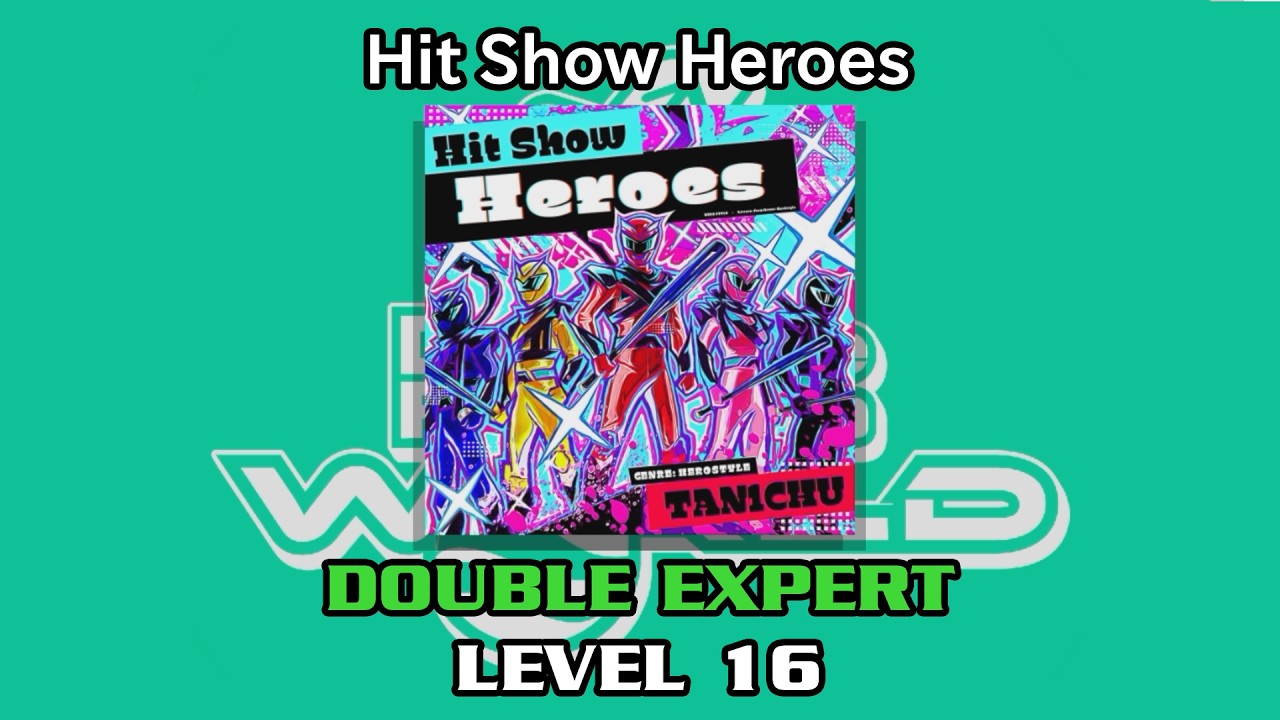 【DDR WORLD】 Hit Show Heroes 【DP EXPERT / 16】