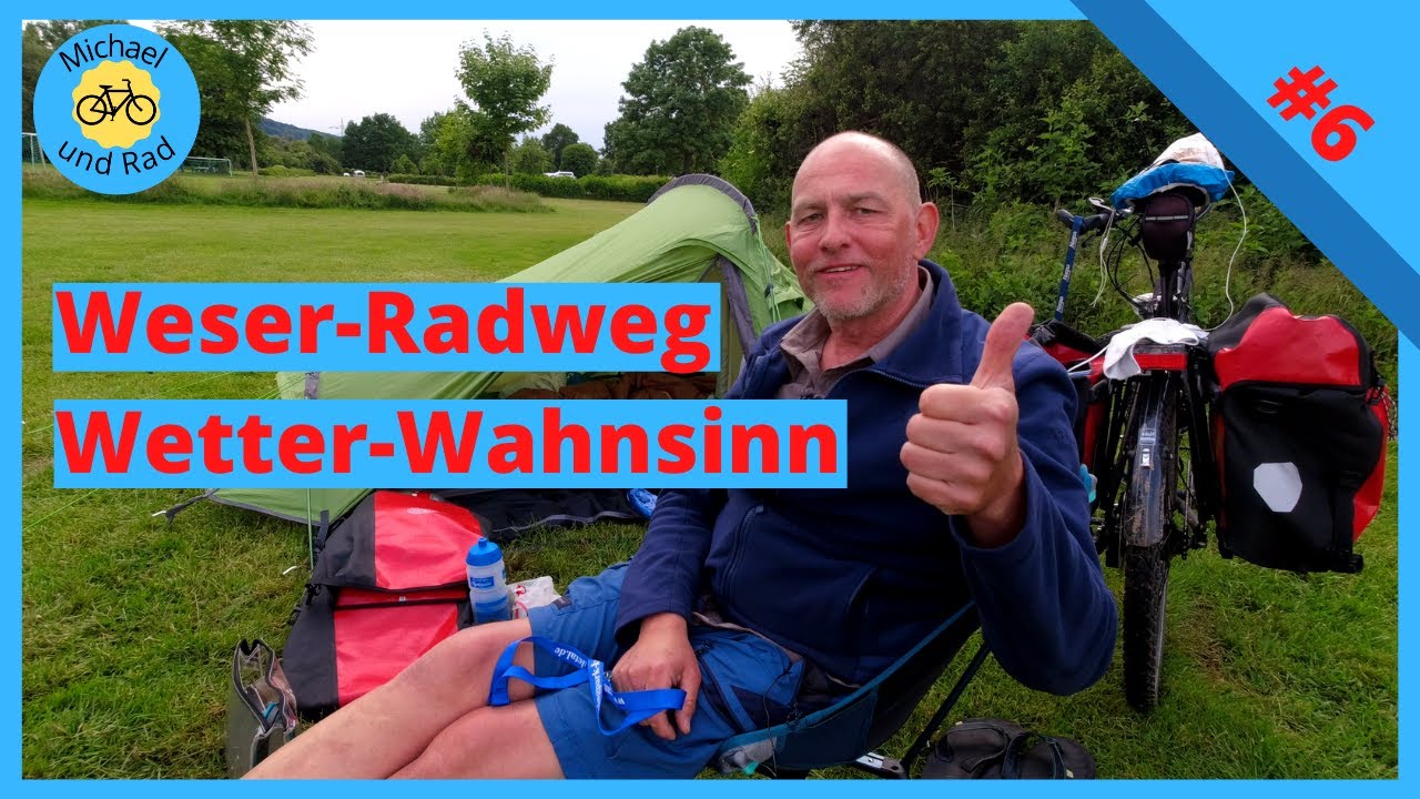 Weser-Radweg #6, Wetter-Wahnsinn