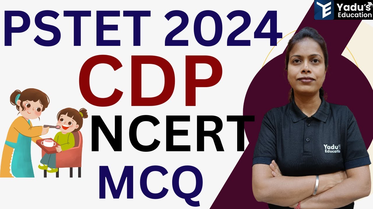 PSTET  2024 - CDP  Class | NEW BATCH | 30/30 Series by Ruchi Mam | YADU'S EDUCATION