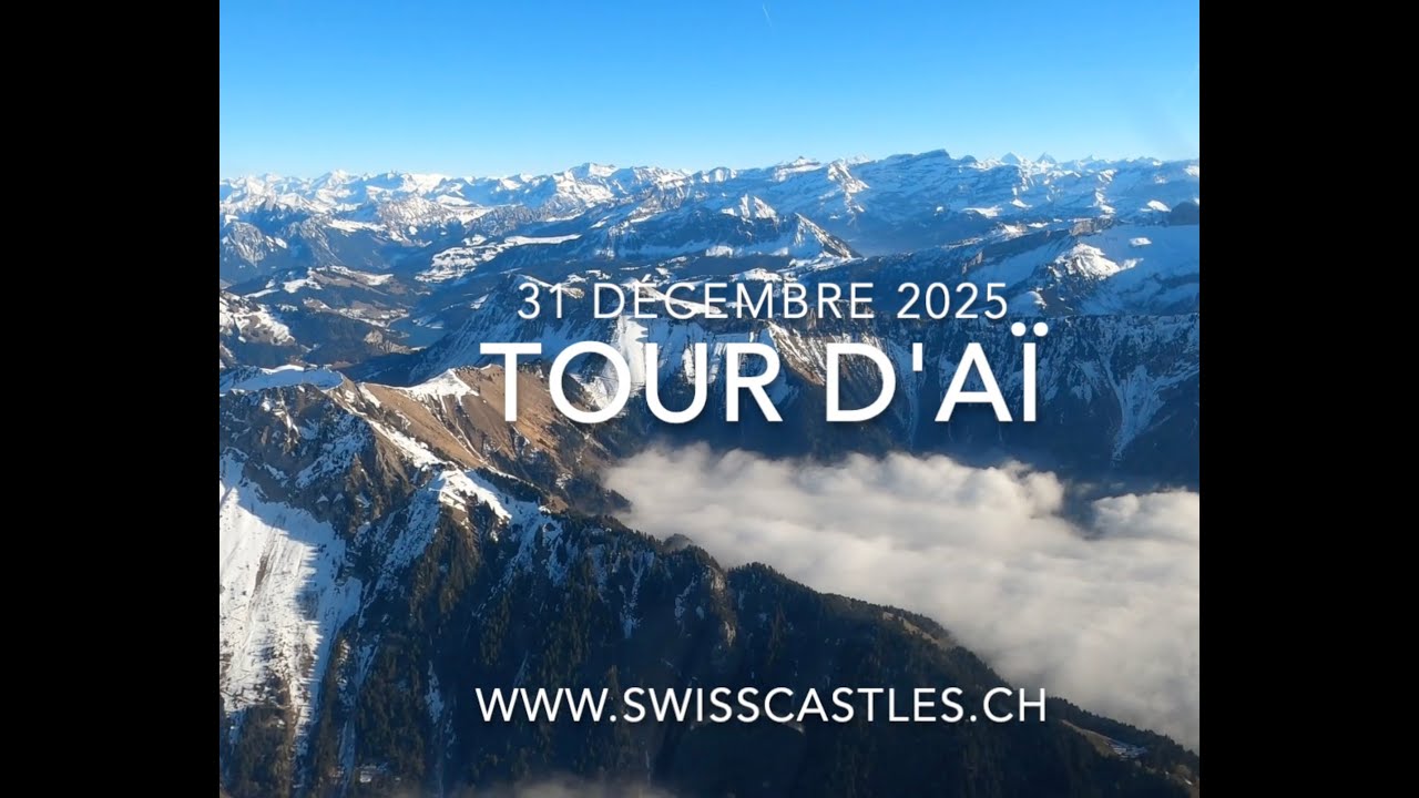 Les Tour d'Aï, le 31 décembre 2025