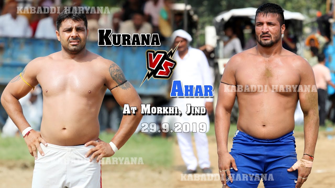 Kurana Vs Ahar | क़ुराणा Vs अहर | Kabaddi Match at Morkhi, Jind | KABADDI HARYANA |