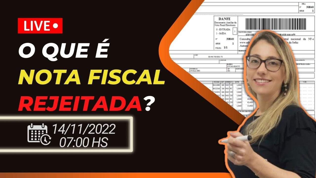 SAIBA O QUE É NOTA FISCAL REJEITADA