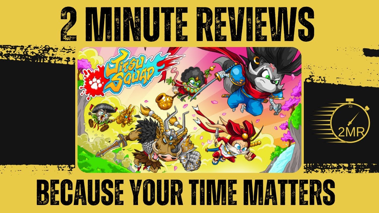 Jitsu Squad - Two Minute Review!