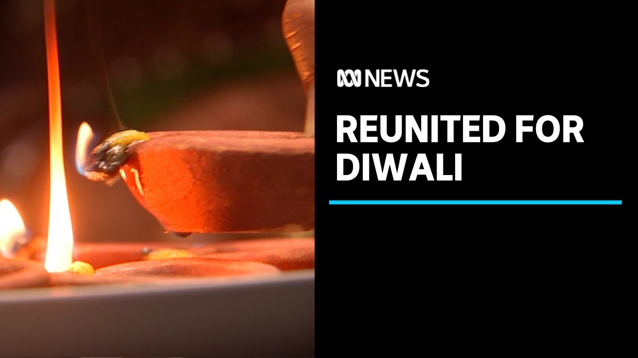 Diwali sees family reuntied after COVID-19 border closures | ABC News