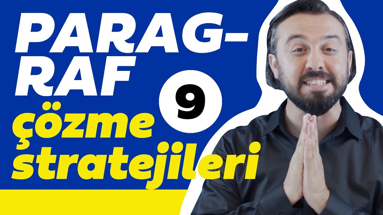 Paragraf Çözme Stratejileri 9 -  