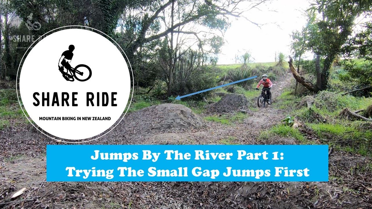 Jumps By The River Part 1 Trying The Small Gap Jumps First Episode 53