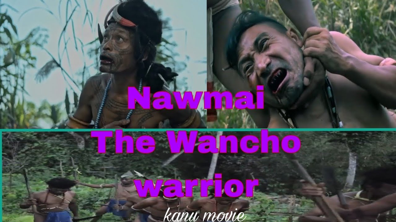 Hindi trailer #Nawmai The Wancho Warrior