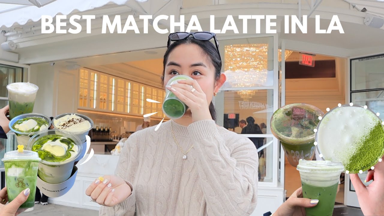 LA matcha tour | i found the best matcha latte ever
