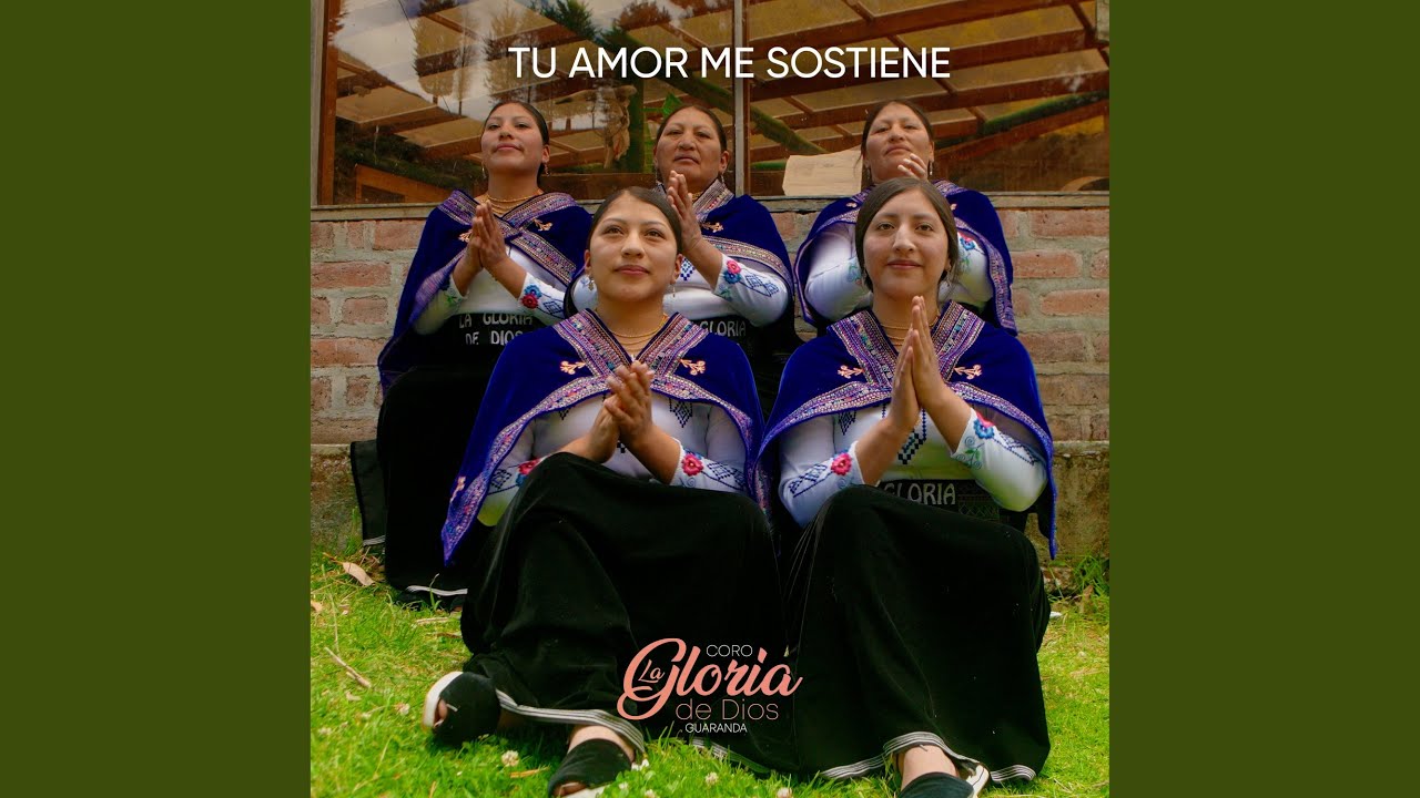 Tu Amor Me Sostiene