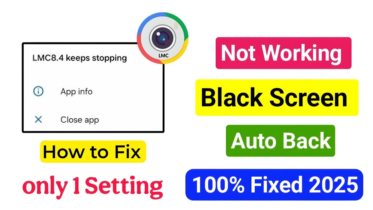 How To Fix lmc8.4 Not Working Problem 2025 | LMC 8.4 Camera Not Opening & Auto Back Problem Solved